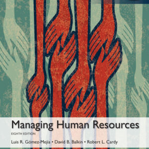 (English) Managing Human Resources, Global Edition ETEXT + MYLAB CODE